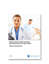 Evidence-Based Health Coaching: Motivational Interviewing in Action DVD